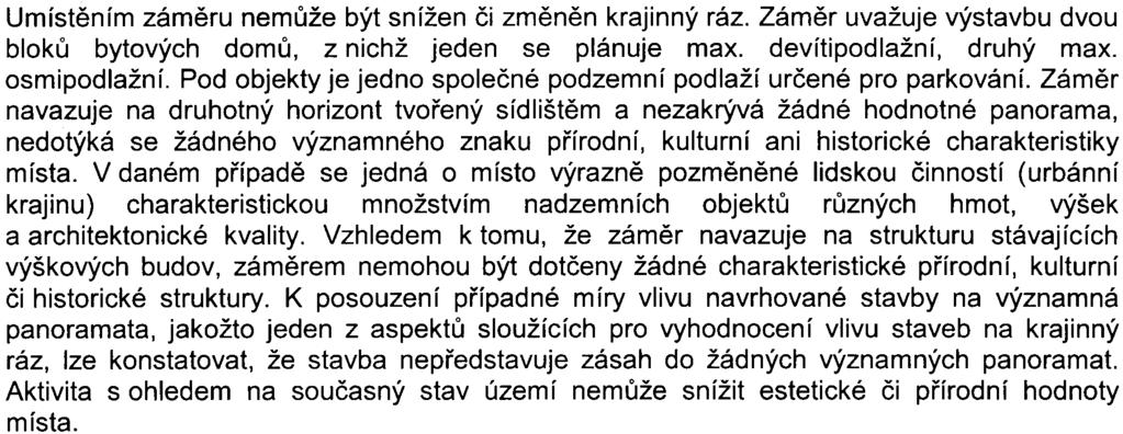 Souèástí zámìru budou sadové úpravy s výsadbou nových døevin a založením nových trávníkù (viz str. 7-9 oznámení + koordinaèní situace v závìru oznámení).