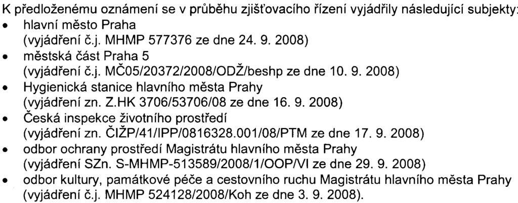 2 k zákonu a která charakterizují na jedné stranì vlastní zámìr a pøíslušné zájmové území, na druhé stranì z toho vyplývající významné potenciální vlivy na veøejné zdraví a životní prostøedí.