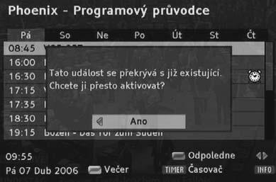 Poznámka: V závislosti na denní době může být zobrazena i denní doba Ráno. - Stisknutím tlačítka Předvolby + nebo - si můžete nechat zobrazit EPG dalších kanálů.