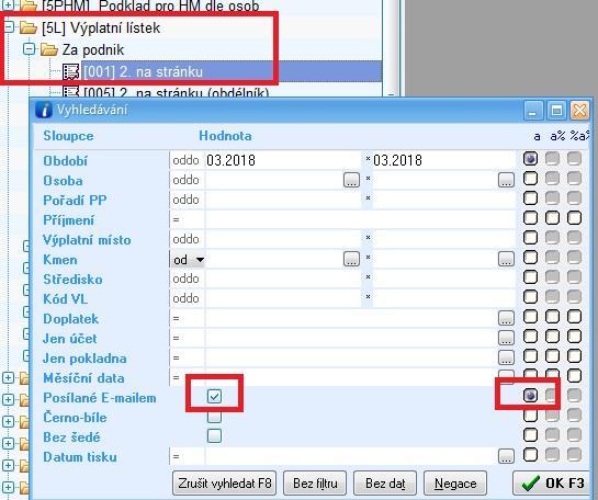 b) Nastavení filtru pro tisk zbývajících VL, které nebyly odeslány E- mailem Uživatel si v Modulu
