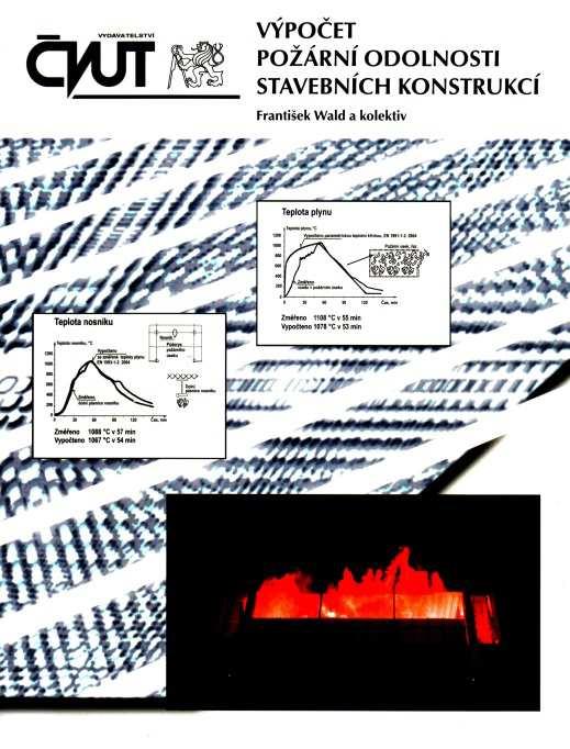 Praha: ČVUT, 2010. ISBN 978-80-01-04613-5. Wald, F. a kol.