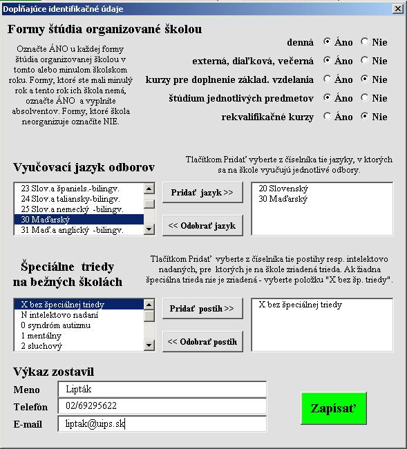 Po výbere školy sa na obrazovke zobrazí ďalšie tlačidlo Dopĺňajúce identifikačné údaje.