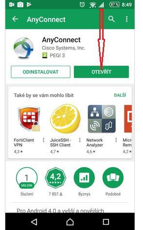 c) po dokončení instalace spusťte aplikaci AnyConnect.