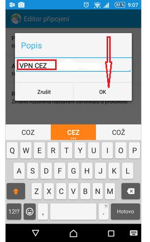 e) do kolonky Popis zadejte hodnotu VPN CEZ a do kolonky Adresa
