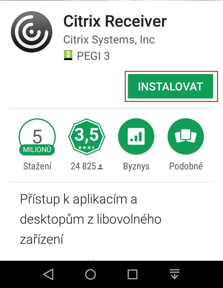 2 Instalace a nastavení aplikace Citrix Receiver Následující kroky musíte provést při aktivním VPN připojení do sítě ČEZ a) připojte zařízení k internetu, v aplikacích najděte ikonu označenou Obchod