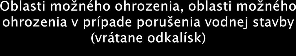 Okres kategória Vodné stavby Por. číslo Názov vodnej stavby Ohrozenie obyvateľstva 1. Vodná stavba Nováky: VN Nitrianske Rudno na Nitrici Hať horná na Nitre Hať dolná na Nitre AN Nováky PD II. áno 2.