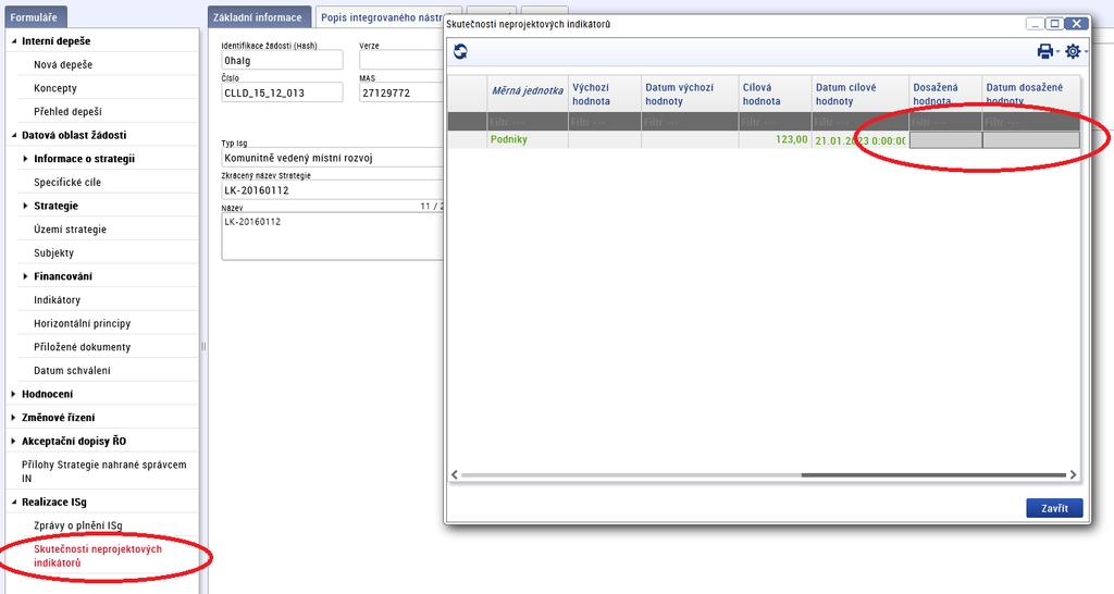 Obrazovka Skutečnosti neprojektových indikátorů se nachází v interním portálu CSSF14+ > modul Integrované nástroje > Detail strategie > Realizace ISg