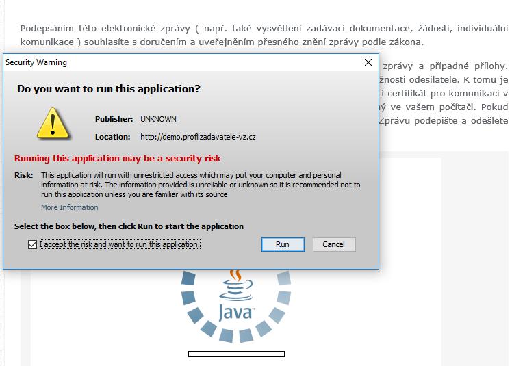 Obrázek č. 82 Dialog pro povolení spuštění nástroje (appletu) elektronického podpisu Ke správnému fungování appletu je potřeba mít v prohlížeči nainstalovánu a povolenu Javu verze 1.7 a vyšší, viz.
