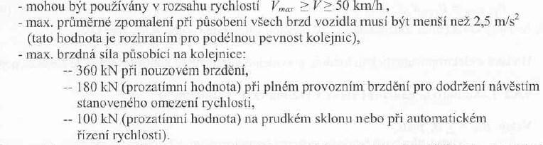 Toto praidlo platí pro laky stanoené délky. Pro laky se pak tento součet koriguje.