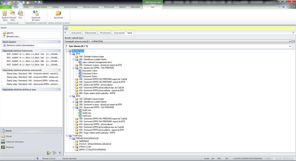 Tyto dokumenty jsou v programu odděleně archivovány v tzv. Spise klienta.