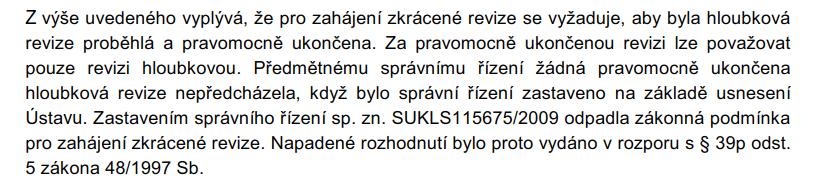 RS 86/2 stav září 2017 2 ZR VAPÚ - SUKLS34405/2016 O odvolání MZD rozhodlo 25.4.2017 tak, že rozhodnutí SUKLu zrušilo a řízení bylo zastaveno. Z odůvodnění: Řízení bylo pravomocně zastaveno k 30.4.2017, k 1.