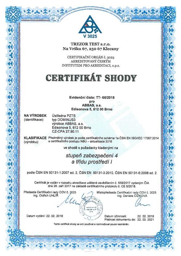 Tato schválení a certifikáty umožňují