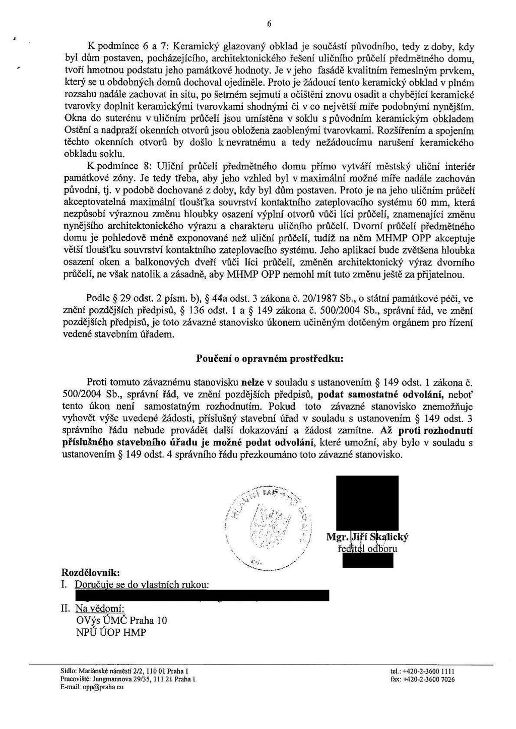 6 K podmínce 6 a?