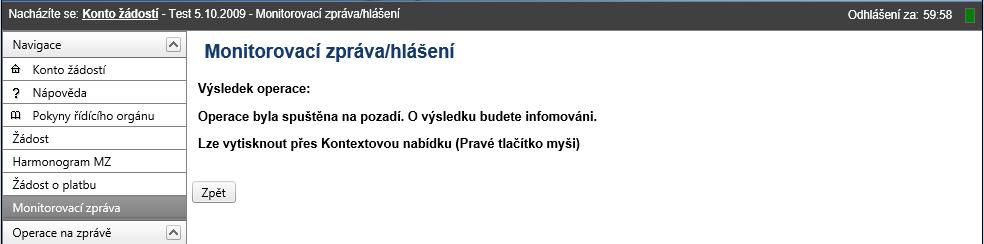 ~ 172 ~ Po stisknutí tlačítka Načíst data z MONIT7+ systém na pozadí aplikace spustí