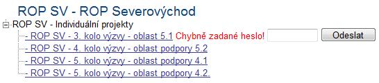 ~ 34 ~ Po kliknutí na záložku Nová výzva si pracovník v Seznamu formulářů vybere pole ROP - ROP Severovýchod, ve kterém se mu pro kliknutí zobrazí nabídka Individuální projekty Výzva pro oblast 5.1.