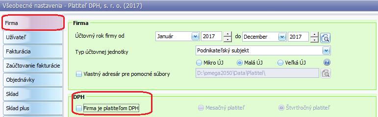 5. Neplatiteľ DPH Ak je účtovná jednotka neplatiteľom DPH, tak má voľbu Firma je platiteľom DPH vo všeobecných