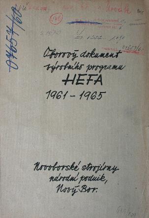 V září 1960 byl vedoucími představiteli Novoborských strojíren zpracován Oborový dokument výrobního programu HEFA pro léta 1961-1965, zahrnující návrh vývoje, výroby a dodávek měrné,