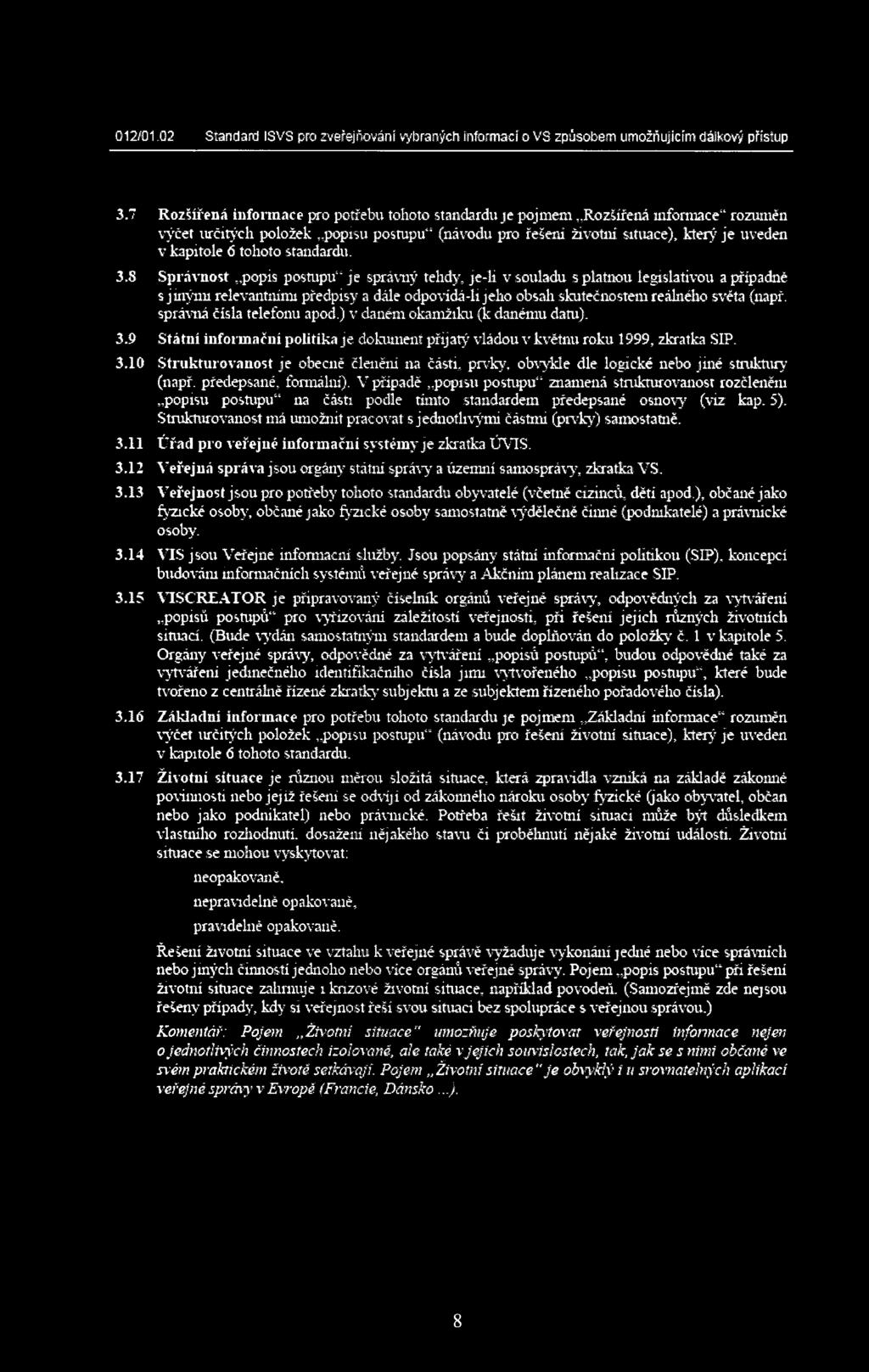 standardu, 3.