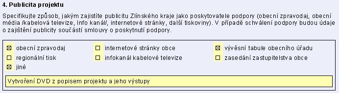 Z počátku svítí celá tabulka červeně po vybrání minimálně jedné položky však zesvětlí a je možné pokračovat dále.