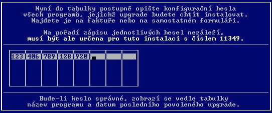1 Povolení instalace upgrade Když si od nás objednáte placenou aktualizaci (je jedno jestli poštou nebo ke stažení z internetu), dostanete kromě daňového dokladu a popisu změn i konfigurační hesla,