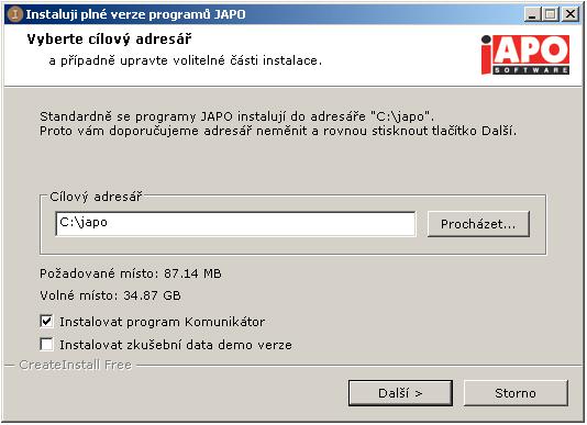Programy JAPO musí být nainstalovány přímo v kořenovém adresáři pevného disku a název cílového adresáře musí mít vždy délku 4 znaků. Všechny další instalace (např. aktualizace, pomocné programy apod.