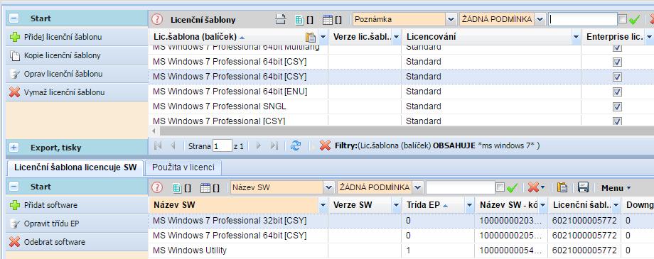 Definice Licenční šablony (balíčku ). Přehled licenčních šablon je v menu Licence Licenční šablony (balíčky). V licenční šabloně definujete, který SW je možné licencí pokrýt (zalicencovat).