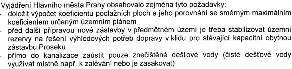 Sdružení ochráncù pøírody a krajiny Vyjádøení MÈ Praha 9, odboru dopravy MHMP a ÈIŽP nebylo pøíslušnému orgánu v zákonné lhùtì doruèeno.