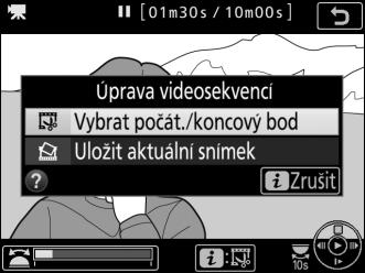 3 Vyberte položku Vybrat počát./koncový bod. Stiskněte tlačítko i nebo J, vyberte položku Vybrat počát./koncový bod a stiskněte tlačítko 2. 4 Vyberte možnost Počát. bod. Pro vytvoření kopie začínající aktuálním snímkem vyberte možnost Počát.