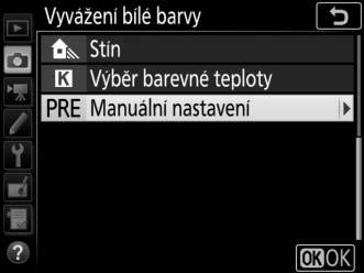 Správa pamětí Kopírování vyvážení bílé barvy ze snímku Pomocí níže uvedených kroků