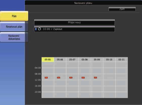 Nstvení plánů událostí projektoru 181 h Vyberte dtum čs, kdy má k plánovné událostí dojít. Nplánovné události jsou n ploše zobrzeny s ikonmi, které ukzují stv události.