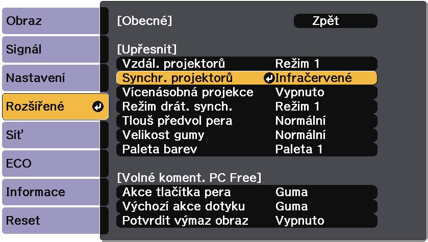 Připojení projektoru 40 e V oddíle Obecné zvolte Upřesnit potom stiskněte tlčítko [Enter].