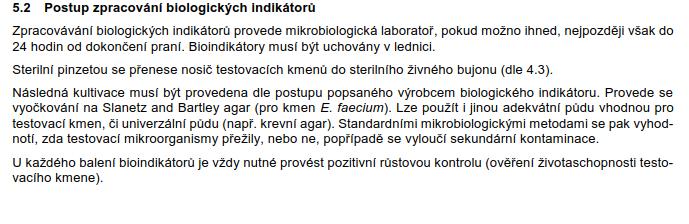 STANOVENÍ DEZINFEKČNÍ ÚČINNOSTI