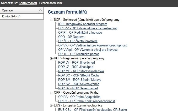 Obrázek 14: Seznam formulářů Výběrem programu se otevře aktuální nabídka