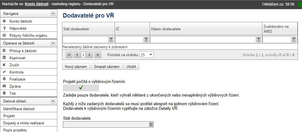 4.20 Dodavatelé pro VŘ Obrázek 42: Dodavatelé pro VŘ Tato záložka slouží pro identifikaci dodavatelů pro výběrová řízení.