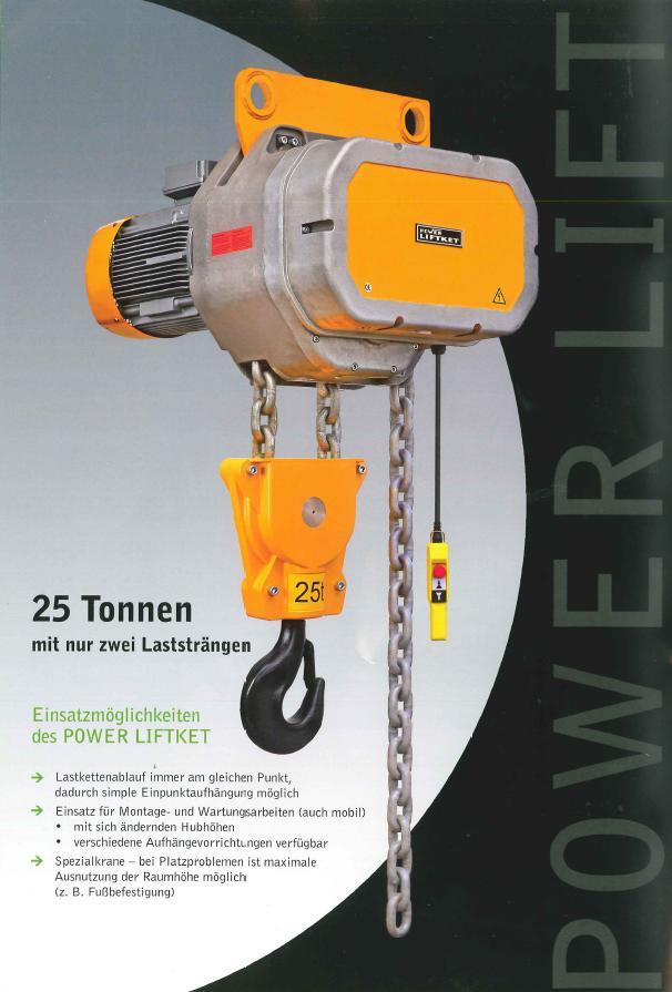 25 tun pouze se dvěma nosnými řetězy Možnosti použití POWER LIFTKET odvíjení nosného řetězu stále na stejném místě, tím možnost jednoduchého zavěšení v jednom bodě použití pro montáže a