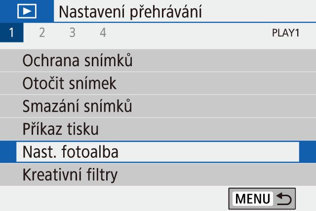 Přidání jednotlivých snímků 1 Vyberte položku [Nast. fotoalba]. Stiskněte tlačítko, vyberte položku [ 1] [Nast. fotoalba] a stiskněte tlačítko. Přidání více snímků současně 3 Vyberte snímek.