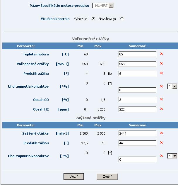 V následne zobrazenom okne Namerané hodnoty vyznačte výsledok vizuálnej kontroly (vyhovuje, nevyhovuje prednastavené je nevyhovuje ) a zadajte namerané hodnoty jednotlivých