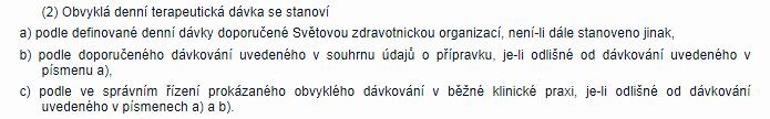 DDD/Cenová a úhradová regulace 29 Využití DDD z pohledu cenové a úhradové regulace dodávky/dostupnost léčivých přípravků pro