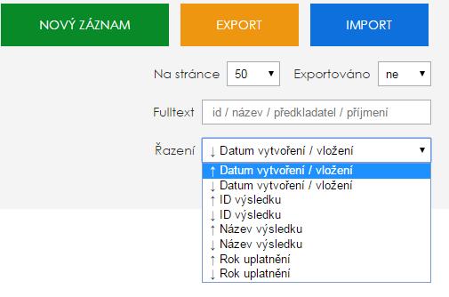 Pro zobrazení vyexportovaných záznamů vyberte v poli Exportováno volbu ano (automaticky je přednastavena volba ne).