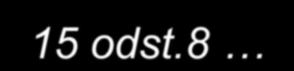 9, 15 odst.3 a 15 odst.