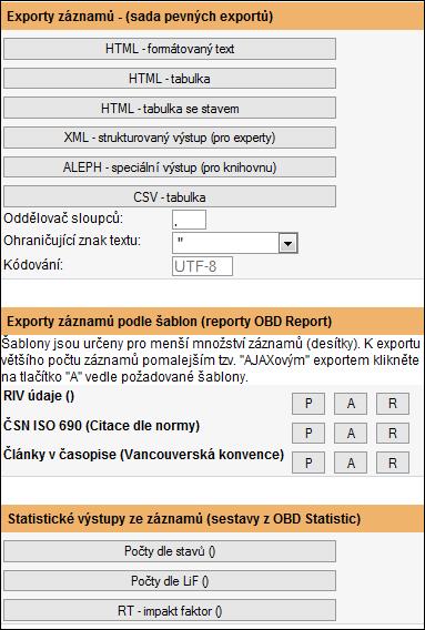 3.4 EXPORTY Agenda exportů je přístupná ze stránky Domů, v horní části levého okna je tlačítko Exporty.