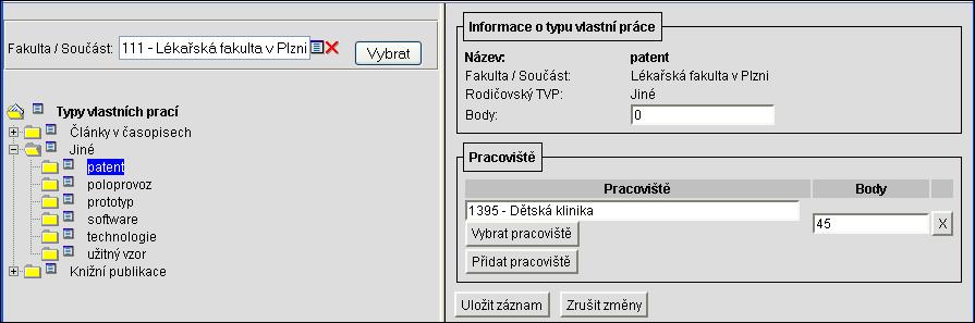 5.1.5 ČÍSELNÍK TYPŮ VLASTNÍCH PRACÍ Typy vlastních prací (dále TVP) se používají pro strukturované třídění publikací, každému typu lze přiřadit bodovou hodnotu, se kterou dále počítá modul OBD