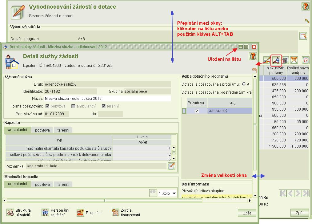 Prohlížení služby: Zobrazení detailu služby na žádosti o dotace. Formulář se otevírá do samostatného tzv. nemodálního okna.