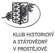 Přednáška je uskutečňována pod záštitou Klubu vojenské historie Dukla z.s. v Prostějově a Československé obce legionářské Prostějov.