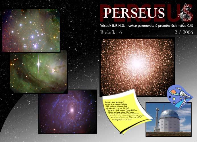 3. Publikace 3.1. časopis Perseus V roce 2006 vyšla 4 čísla: 3/2005, 4/2005, 1/2006, 2/2006. Bohužel se nám stále nedaří dotáhnout dvoučíslový skluz ve vydávání Persea.