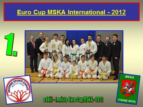 rok 2012 - náš oddíl se umístil na 1. místě evropském šampionátu v karate EURO CUP MSKA International 2012 - Daniel Čipera se umístil na 1.