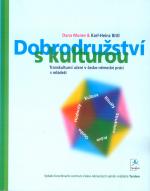 učení v česko-německé práci s Struggling with Multicultural Education mládeží.