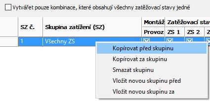 Nastavení Sady návrhových kombinací pro nelineární výpočty (2) v obecném případě se při prvním otevření panelu kombinací automaticky vytvoří standardní skupina, ve které jsou aktivní všechny