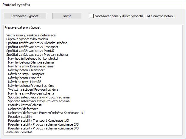 Úvodní příklad Start a průběh výpočtu Průběh a pokrok výpočtu lze sledovat v nabídnutím panelu Protokol výpočtu: Po dokončení výpočtu