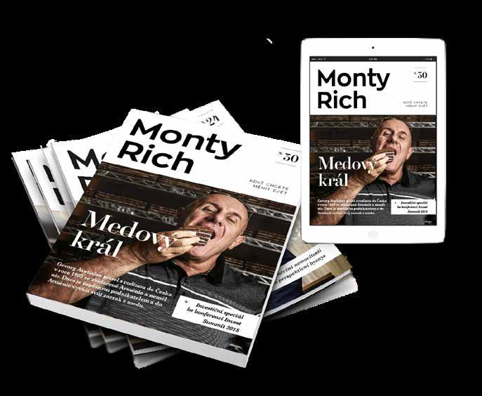 PLATNÉ OD 07/2018 Monty Rich KDYŽ CHCETE MĚNIT SVĚT Exkluzivní obsah, výjimečná